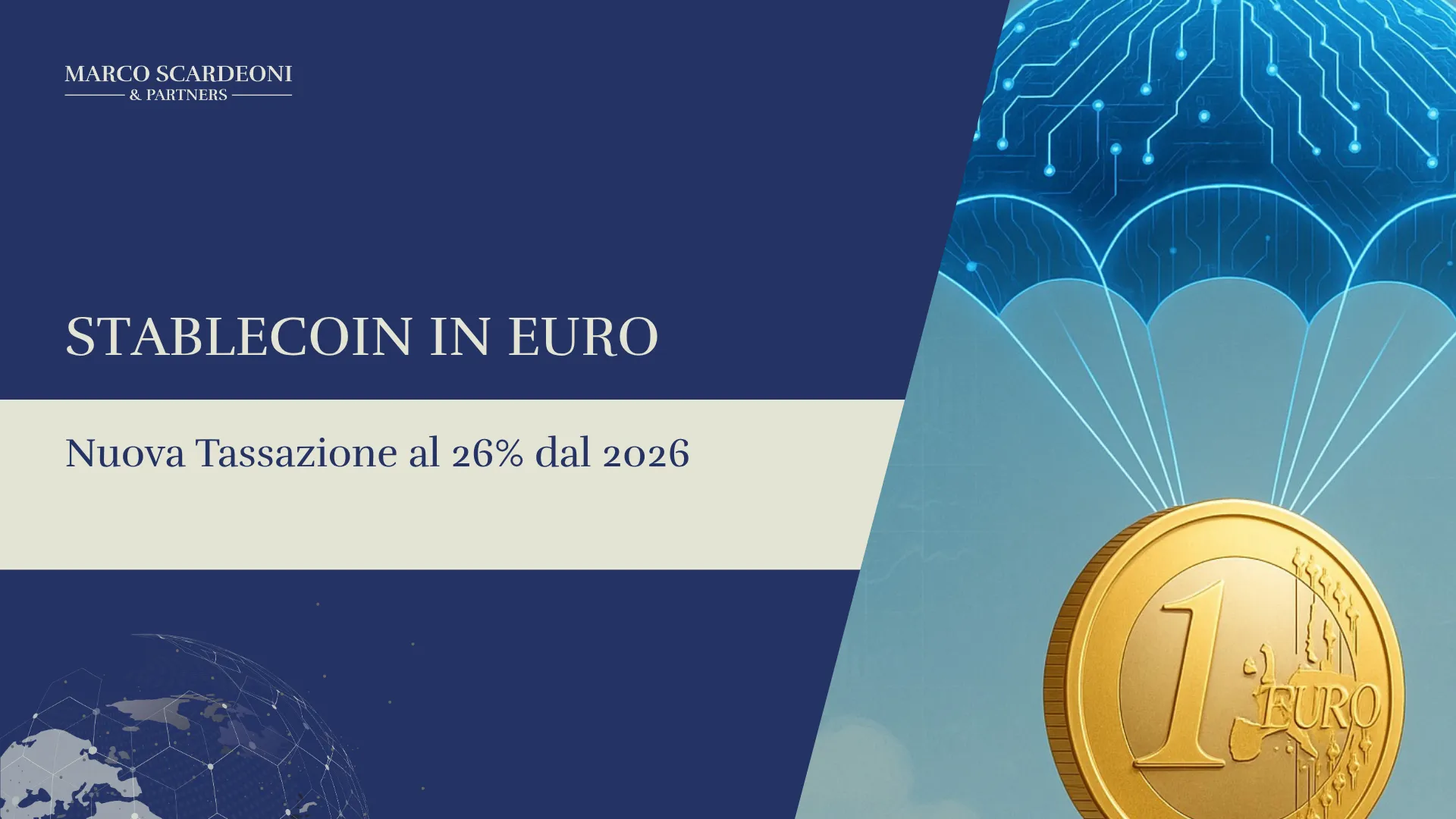 Stablecoin Euro: Tassazione al 26% dal 2026 | Guida Completa